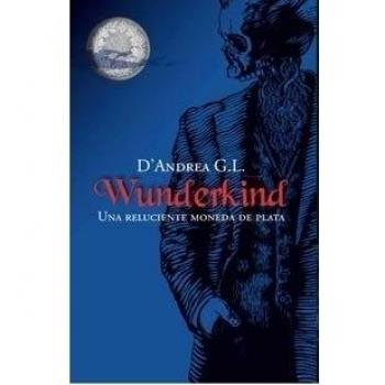 Wunderkind.una reluciente moneda