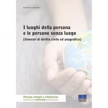 I luoghi della persona e le persone senza luogo