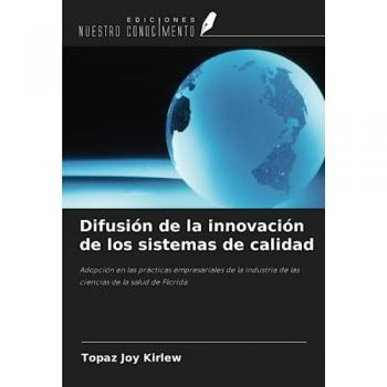 Kirlew, Topaz Joy: Difusión de la innovación de los sistemas de calidad