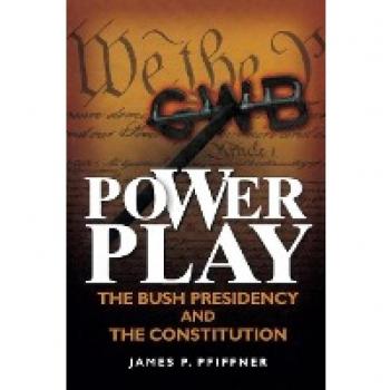 Pfiffner, James P.: Power Play