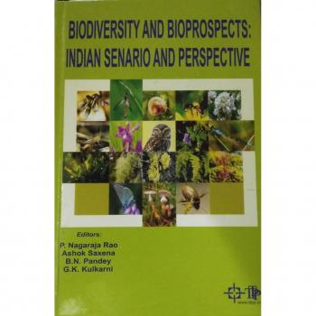 Biodiversity And Bioprospect : Indian Scenario And Perspectives