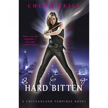 Hard Bitten: A Chicagoland Vampires Novel