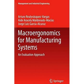 Macroergonomics for Manufacturing Systems: An Evaluation Approach