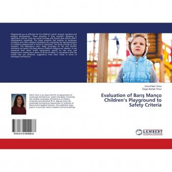 Pekin Timur, Umut: Evaluation of Bar¿¿ Manço Children¿s Playground to Safety Criteria