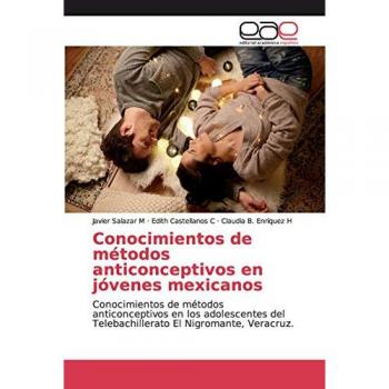 Salazar M, Javier: Conocimientos de métodos anticonceptivos en jóvenes mexicanos