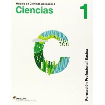 CIENCIAS APLICADAS I CIENCIAS NATURALES 1 FORMACION PROFESIONAL BASICA