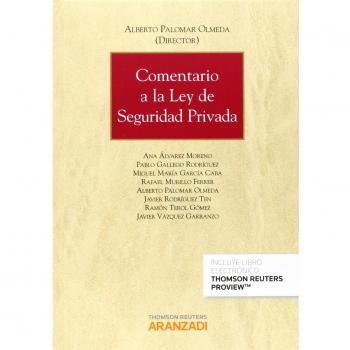 Comentario A La Ley De Seguridad Privada (Papel E-Book)