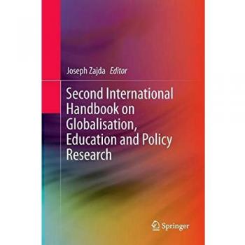 Second International Handbook on Globalisation Education and Policy Research
