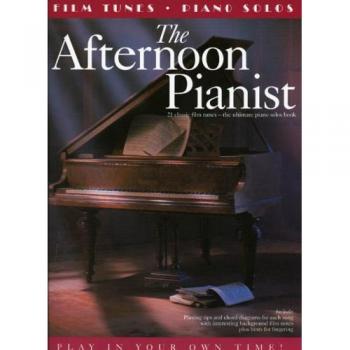Afternoon pianist 21 film tunes piano solos