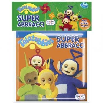 Super abbracci. Teletubbies