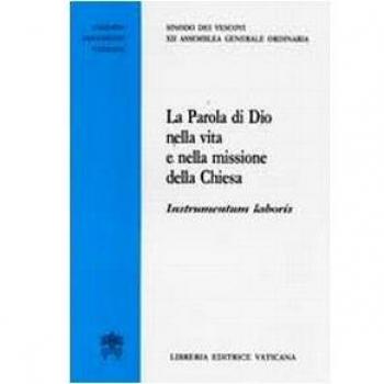 La parola di Dio nella vita e nella missione della Chiesa