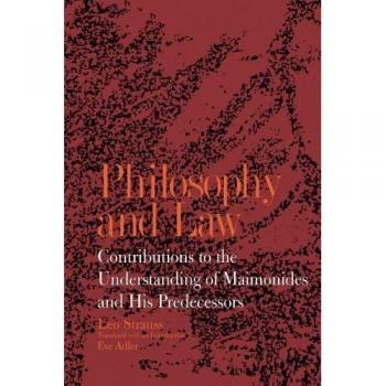 Strauss, Leo: Philosophy and Law