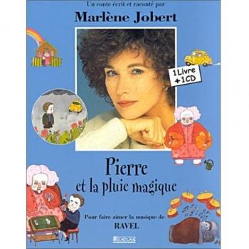 Pierre et la Pluie magique : Pour faire aimer la musique de Ravel