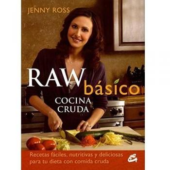 Raw Básico. Cocina Cruda