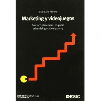 MARKETING Y VIDEOJUEGOS. PRODUCT PLACEMENT, IN-GAME ADVERTISING YADVERGAMING