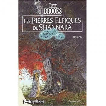 Shannara, Tome 2 : Les pierres elfiques de Shannara