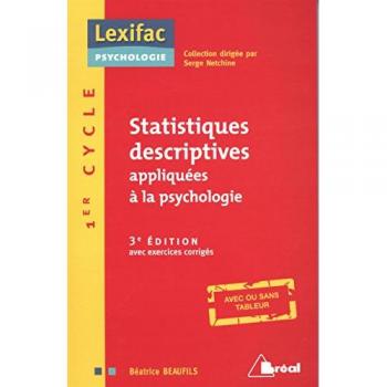 Statistiques Descriptives Appliquées a la Psychologie
