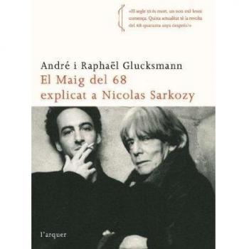 MAIG DEL 68 EXPLICAT A SARKOZY, EL