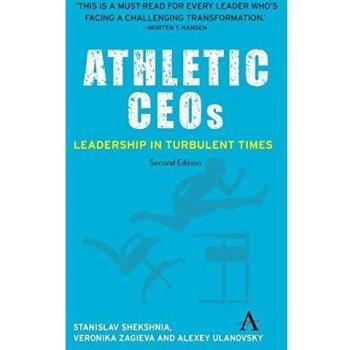 Athletic CEOs: Leadership in Turbulent Times_second Edition