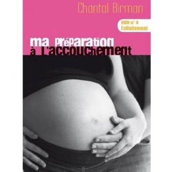 ma préparation à l'accouchement, vol. 4 : l'allaitement,DVD DVD