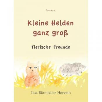 Kleine Helden ganz groß
