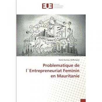 Problematique de l`Entrepreneuriat Feminin en Mauritanie