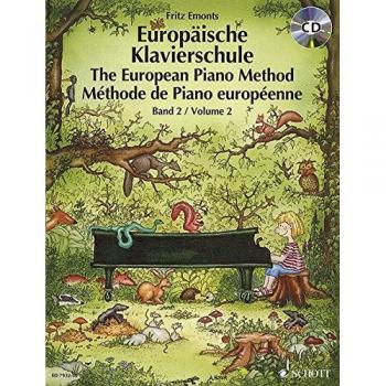 Fritz Emonts Europäische Klavierschule: Band 2. Klavier. Ausgabe Mit Cd.