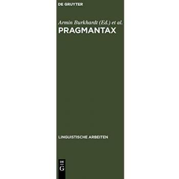 Pragmantax, Linguistische Arbeiten, Vol 171