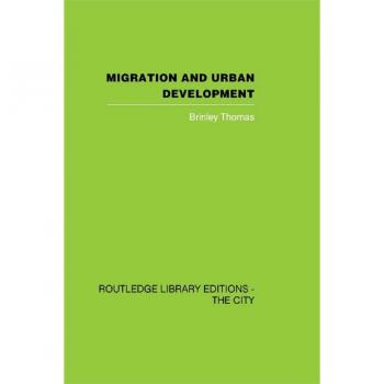 Migration and Urban Development