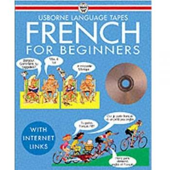 Angela Wilkes French For Beginners. With Audio-Cds (Languages For Beginners)