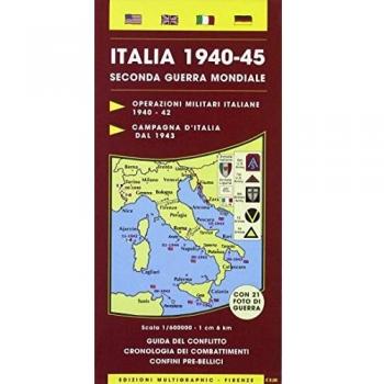 Italia 1940-45. Seconda guerra mondiale 1:600.000