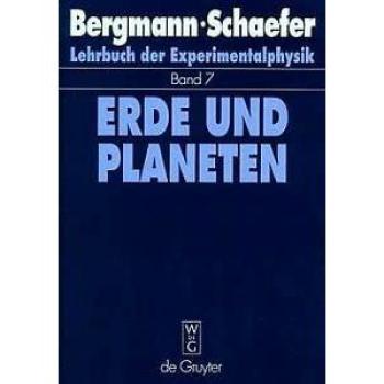 Lehrbuch der Experimentalphysik, Bd.7, Erde und Planeten