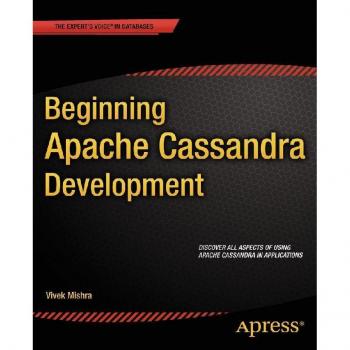 Beginning Apache Cassandra Development