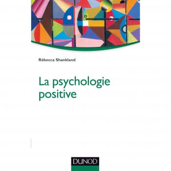 La psychologie positive