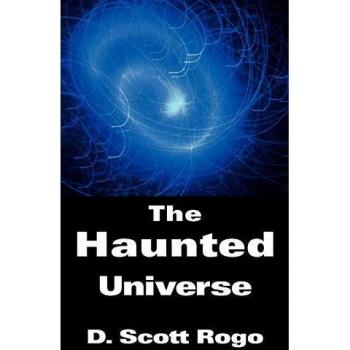 The Haunted Universe