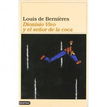 Dionisio vivo y el dueño de la coca