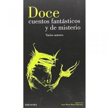 Doce cuentos fantásticos y de misterio