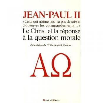 Le Christ et la réponse à la question morale