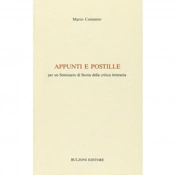 Appunti e postille. Per un seminario di storia della critica letteraria