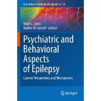 Psychiatric and Behavioral Aspects of Epilepsy