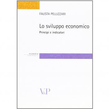 Lo sviluppo economico. Principi e indicatori