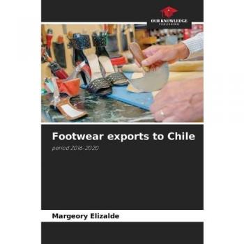 Elizalde, Margeory: Footwear exports to Chile