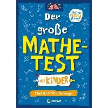 Moore, Gareth: Der große Mathetest für Kinder