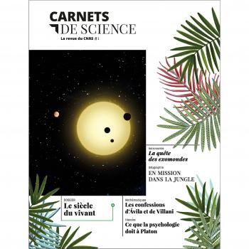 Carnets de science. La revue du CNRS # 1