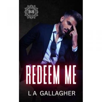 Redeem Me: A forbidden, hot single dad, billionaire romance (The Beckett Brothers, Band 2)