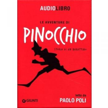Le avventure di Pinocchio. Storia di un burattino letto da Paolo Poli. Con CD Audio formato MP3