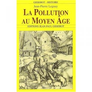 La Pollution au Moyen-Âge