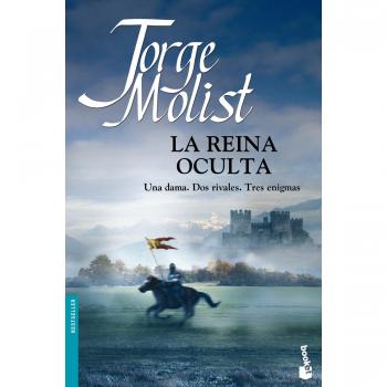 La reina oculta: una dama, dos rivales, tres enigmas