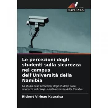 Kauraisa, Rickert Virinao: Le percezioni degli studenti sulla sicurezza nel campus dell'Università della Namibia