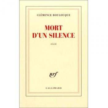 Clémence Boulouque Mort D'Un Silence (Blanche)